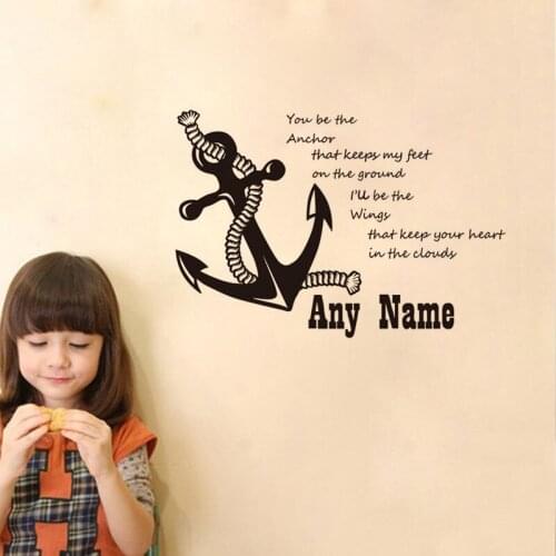 Wall Sticker Nautical Anchor Personalized Name Quote You Be The Anchor That Keeps My Feet Kids Baby Room Wall Decal Decor WW-25