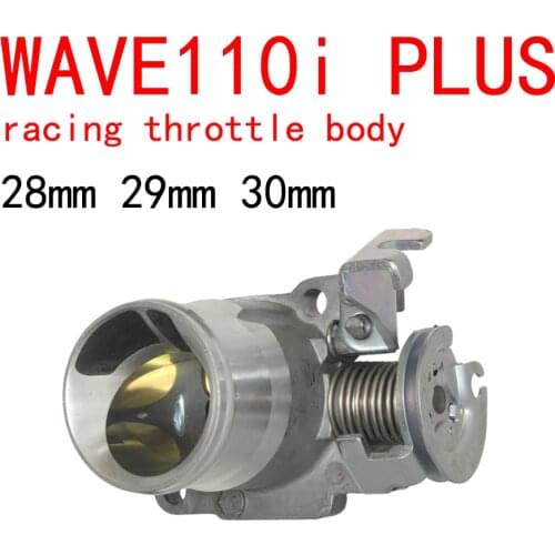 Racing throttle body plus 28 29 30mm for wave110i wave125i EX5 Dream Fi injection modified mototrcycle