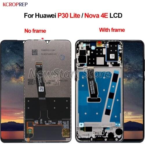 For Huawei P30 Lite LCD For Huawei Nova 4E lcd Display Touch Screen Digitizer Assembly For Huawei P30Lite Nova4E LCD Replacement