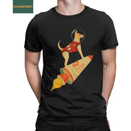 Laika The CCCP Soviet Russia Super Space Rocket Dog T-Shirts for Men 100% Cotton T Shirt Funny Tee Shirt Big Size Clothing
