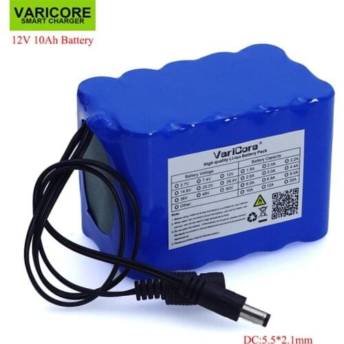 VariCore 12V 10Ah 18650 li-lon battery pack 12.6V 10000mAh with BMS Circuit Protection Board DC 5.5*2.1mm backup power supply