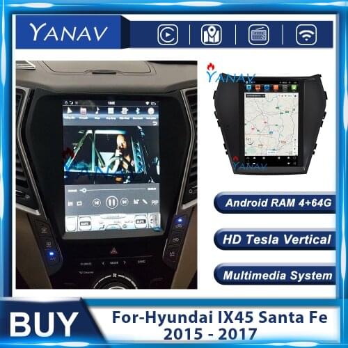 Android Audio Head Unit Multimedia Player Car Radio For-Hyundai IX45 Santa Fe 2015 2016 2017 Stereo Tesla Style GPS Navigation