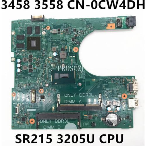 Free shipping For Inspiron 3458 3558 Laptop motherboard CN-0CW4DH 0CW4DH 14216-1 With SR215 3205U CPU 820M 1G working well