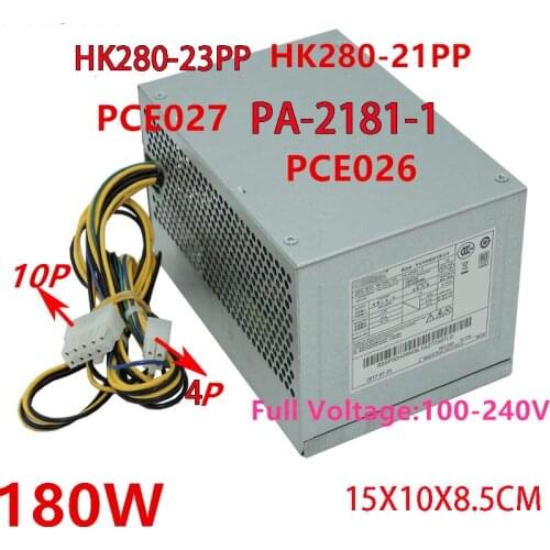 New PSU For Lenovo W4095c M4200f-00 M4900c-00 4601 T4900d T6900c 10Pin Power Supply PA-2181-1 HK280-23PP/22PP/21PP PCE026 PCE027
