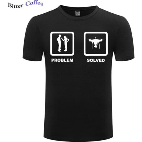 NEW DRONE Problem Solved MensT Shirt Funny Quadcopter Clothing Accessories Top Fashion Style Men Tee100% Cotton Classic tee