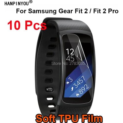 10 Pcs/Lot For Samsung Gear Fit 2 /Fit 2 Pro Smart Band Wristband SmartWatch Soft TPU Film Screen Protector (Not Tempered Glass)