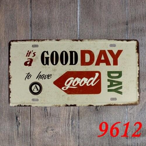 Home Decor Good Day metal Plate Vintage Coffee Shop Tin Sign Bar Pub Garage Decorative Beer Metal Sign Open Metal Art