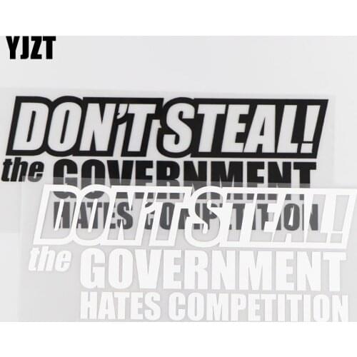 YJZT 20CM*8.2CM Don't Steal The Government Hates Competition Car Sticker Vinyl Decal JDM Black/Silver 4A-0090