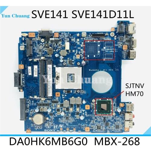 A1883845A DA0HK6MB6G0 Mainboard For Sony SVE14 SVE141 SVE141D11N MBX-268 Laptop Motherboard With HM70 Chip not support i3 i5 i7