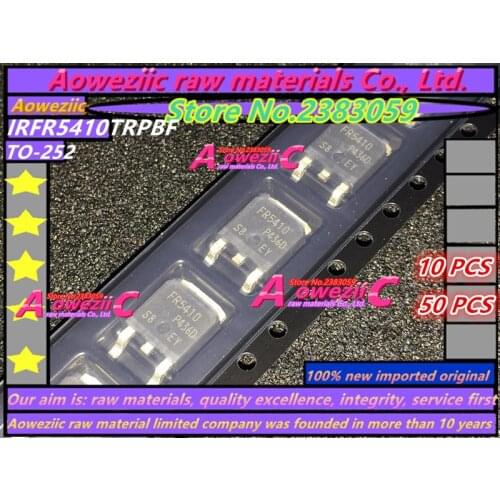 Aoweziic 2017+ 100% new imported original IRFR5410TRPBF IRF5410TR FR5410 FET O-252 100V 13A