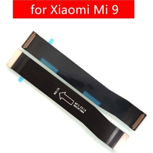 For Xiaomi Mi 9 MainBoard Flex Cable Main board Motherboard Connect LCD Ribbon Flex Cable Replacement Repair Parts