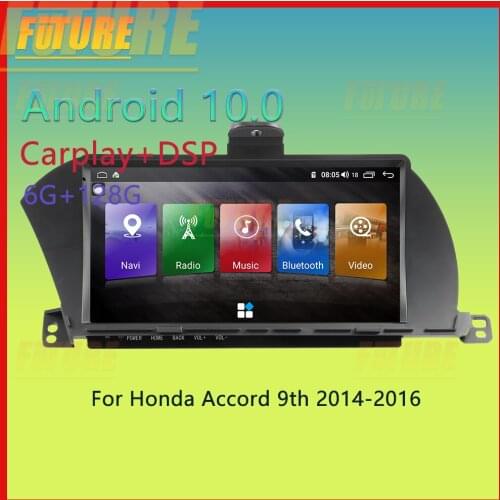 128G Android 10.0 For Honda Accord 9 2013 -2017 Car Multimedia Player GPS Navigation Video DVD Radio Stereo 2 Din DSP Head Unit