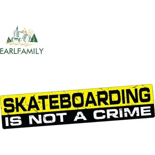 EARLFAMILY 15cm x 3cm Car Styling SKATEBOARDING NOT A CRIME Helmet FUNNY BIKE DECAL MOTORIST JDM NOVELTY SCOUTER Car Stickers