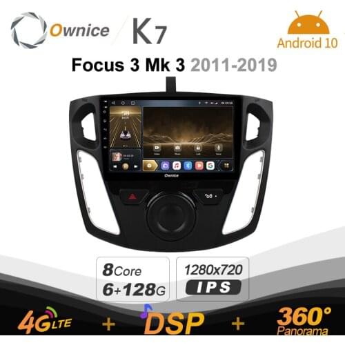 Ownice K7 2din Car Radio Android 10.0 Car Multimedia Player for Ford Focus 3 Mk 3 2011-2019 Octa Core GPS Navigation 5G WiFi