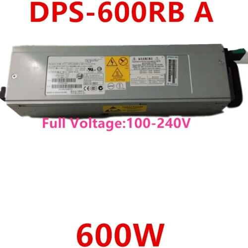 New PSU For Lenovo R520 G6X X3610 SR2520 600W Power Supply DPS-600RB A DPS-600RB C