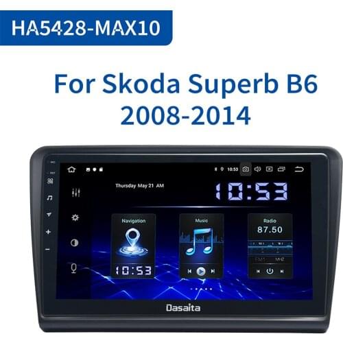 Dasaita Car 1 Din Android10.0 Radio for Skoda Superb 2008 2009 2010 2011 2012 2013 2014 GPS navigation 10.2" Multi Touch Screen