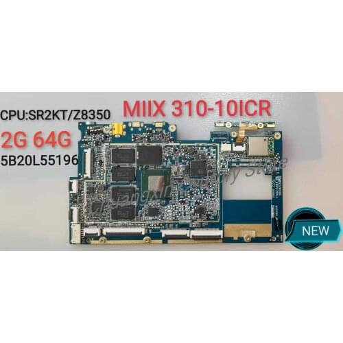 For Lenovo IdeaPad MIIX 310-10ICR CPU:SR2KT 2G 64G 5B20L55196 New Original Integrated Motherboard 100% fully tested