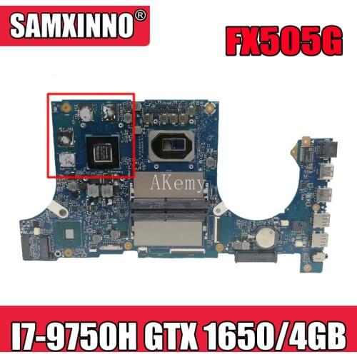Akemy Motherboard For Asus TUF Gaming FX505G FX505GT FX95GT FX95GT9750 Laptop Mainboard I7-9750H GTX 1650/4GB GDDR5