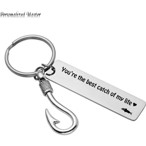 Personalized Master You're the best catch of my life Keychain Customized Text Fish Hook Keychains Engraving Message Keyring Gift