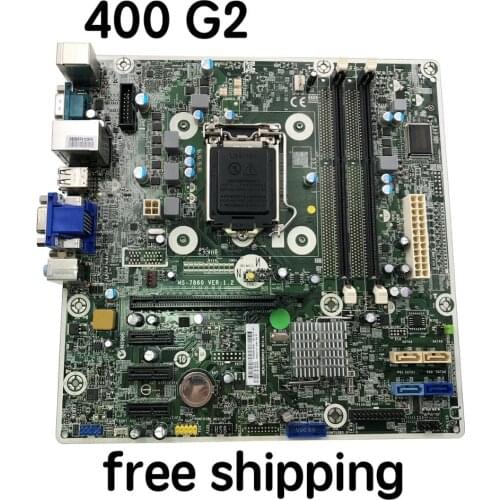 780323-001 For HP 400 G2 MT Desktop Motherboard 718775-002 780323-501 780323-001 MS-7860 Mainboard 100%tested fully work