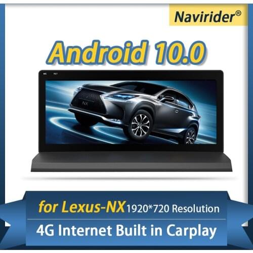 Android 10.0 Car Audio Radio Head Unit For Lexus NX300 NX200t NX300h NX 2015 2016 2017 10.25INCH Touch Screen GPS Navigation