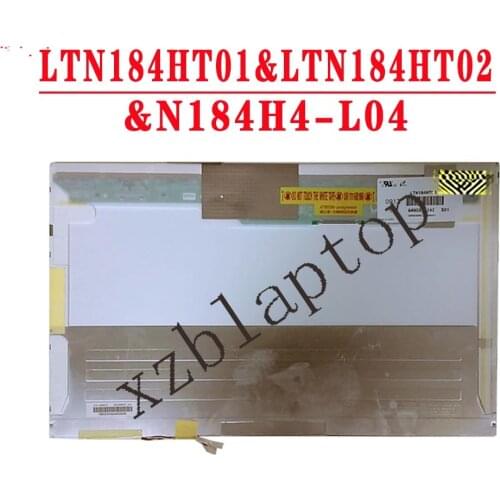 18.4" 1920*1080 30PIN Laptop Lcd Screen LTN184HT01 LTN184HT02 N184H4-L04 LCD SCREEN Display Matrix