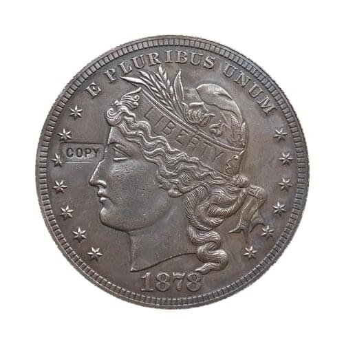 1878 United States $1 Dollar coins COPY Type 1