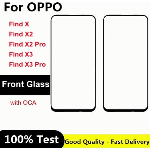 Front Outer Glass For Oppo Find X FindX2 X2 Pro X3 X3Pro Front Outer Glass Lens Outer Touch Panel with OCA