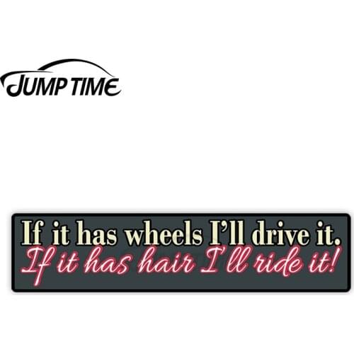 Jump Time 13cm x 3cm Car Sticker If It Has Wheels Decals Scratch-proof Computer Windshield Waterproof Vinyl Car Accessories