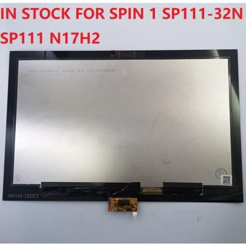 11.6" LCD SCREEN NEW For ACER SPIN 1 SP111-32N SP111 N17H2 LED FHD REPLACEMENT LCD WITH TOUCH SP111-32 Assembly