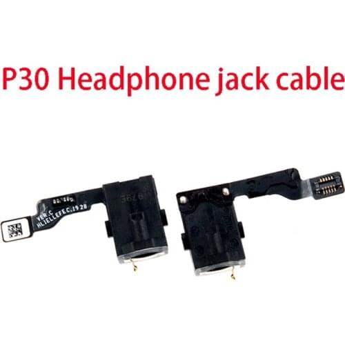 Jack Flex Cable For Huawei P30 Headphone Jack Flex Cable Earphone Port Module Flex Ribbon Cable Replacement Repair Parts