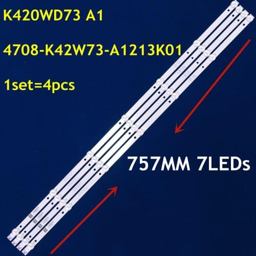 1Set=4PCS LED Backlight strip 7lamp for LE42E6850 LE42E1900 42PFF5201/T3 strip K420WD73 A1 4708-K42W73-A1213K01 K420UDB