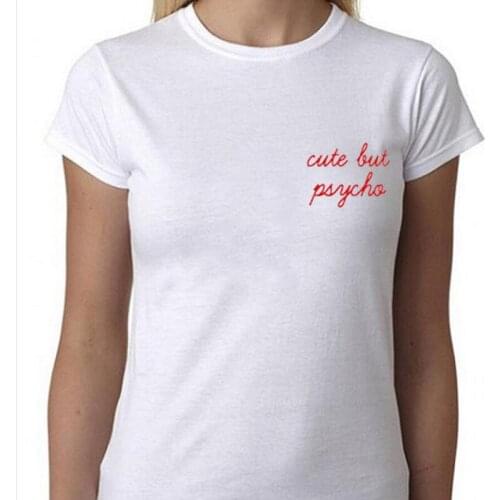 But Psycho Tee Shirt Femme Fashion Pocket Letters Tumblr T Shirt Women White Black T-shirt Size Tees