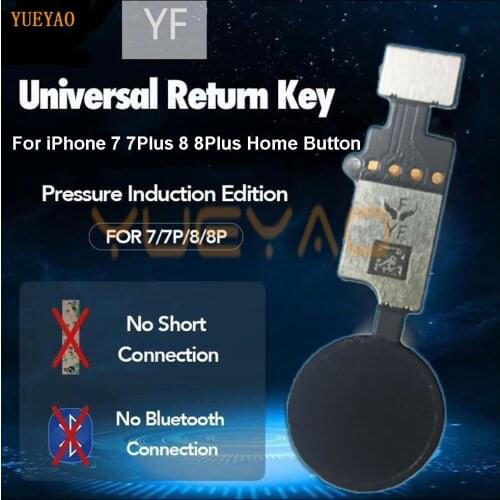 Universal Home Button For iPhone 7 8 Home Button No touch ID For iPhone 7 Plus 8 Plus Home Button Flex Cable Return Functions