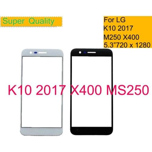 10Pcs/lot For LG K10 2017 X400 MS250 K121K M250 M250N Touch Screen Front Glass Panel Front Outer Glass Lens K10 2017 LCD Glass