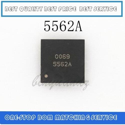 10PCS 5562 5562A QFN48