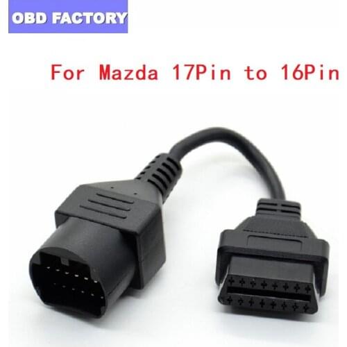 For MAZDA 17 Pin 17Pin Male to OBD OBD2 OBDII DLC 16 Pin 16Pin Female Car Diagnostic Tool Adapter Converter Cable