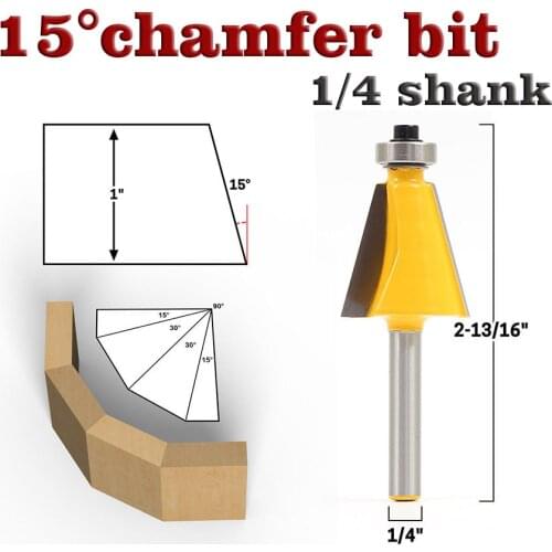 1pc 1/4" Shank 15 Degree Chamfer & Bevel Edging Router Bit woodworking cutter woodworking bits