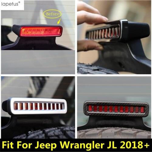 Lapetus Accessories For Jeep Wrangler JL 2018 2019 2020 ABS Rear Tail High Position Brake Parking Lights Lamp Molding Cover Kit