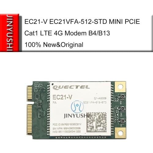 Quectel EC21-V EC21VFA-512-STD MINI PCIE cat1 LTE 4G Modem B4/B13 for Verizon 100% New&Original EC21VFA