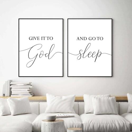 Give it to God and go to sleep Quotes Wall Art Canvas Painting Black White Wall Poster Prints For Living Room Modern Home Decor