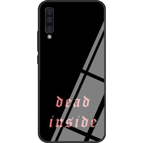 Goth Aesthetic Dead Inside Tempered Glass Case For Samsung A51 A71 A31 A40 A50 A70 A20e A21S A12 A32 A52 A72 Cover