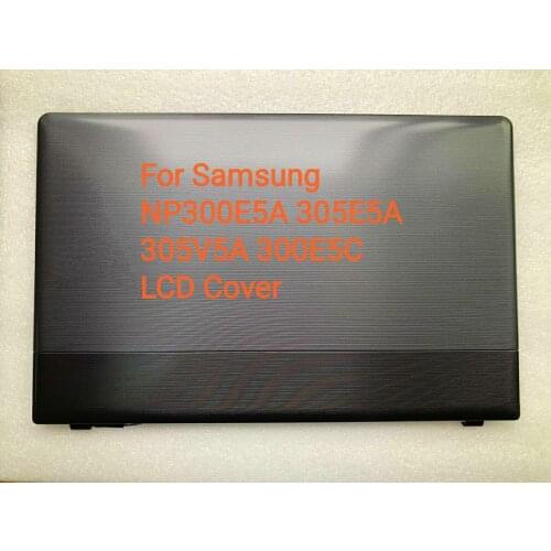 New Laptop LCD Screen Back Top Cover A For Samsung NP300E5A 305E5A 300V5A 305V5A 300E5C LCD Cover