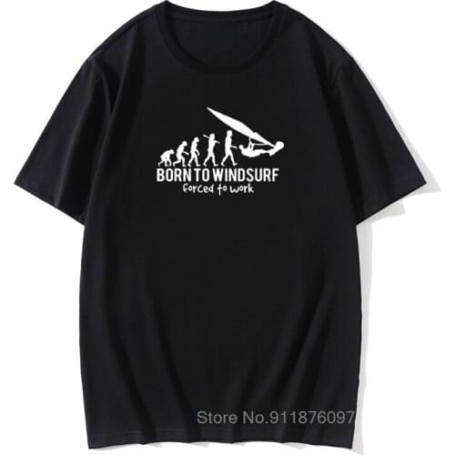 New Tops & Tees Born To Windsurf Evolution Tops Tees T Shirt Men 3D Harajuku Retro Men T-shirt Aesthetic Oversized T Shirt