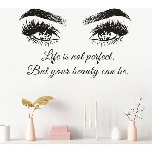 Beauty Salon Decor Lift isn't perfect but your beauty can be Quote Wall Sticker Eyelashes Beauty Make Up Vinyl Wall Decal AZ544