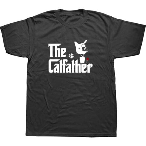 The CatFather Father Of Cats Dad Funny T Shirts Men Summer Cotton Harajuku Short Sleeve O Neck Streetwear Black T-shirt