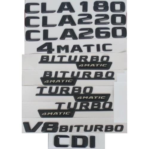 3D Matt Black Trunk Letters Badge Emblem Emblems Badges Sticker for Mercedes Benz CLA180 CLA200 CLA220 V8 BITURBO AMG 4MATIC