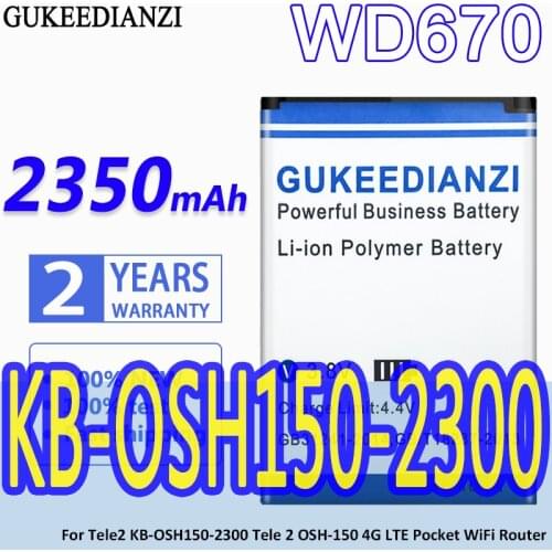 GUKEEDIANZI High Capacity Battery WD670 2350mAh For Tele2 KB-OSH150-2300 Tele 2 OSH-150 4G LTE Pocket WiFi Router Bateria
