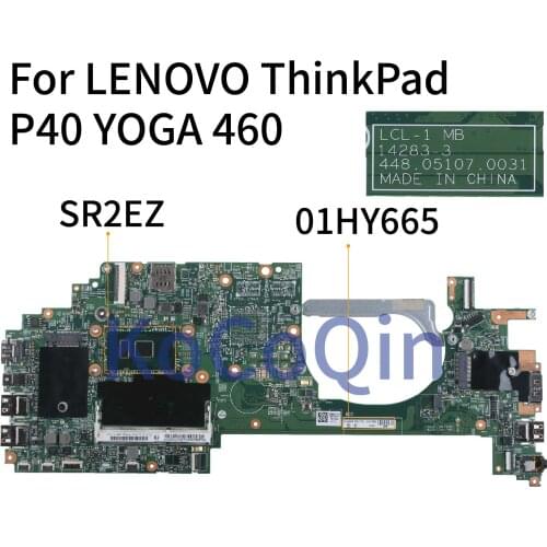 KoCoQin Laptop motherboard For LENOVO ThinkPad P40 YOGA 460 I7-6500U ME906S Mainboard 00UP145 01EN107 01HY665 14283-3 SR2EZ