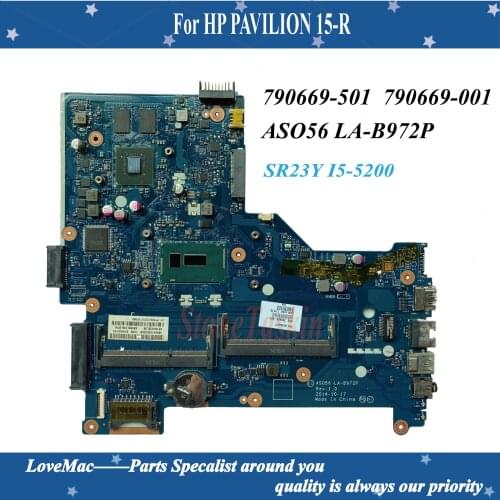 High quality 790669-501 FOR Hp Pavilion 15-R Laptop Motherboard SR23Y I5-5200U GT820M GPU AS056 LA-B972P 790669-001 100% tested